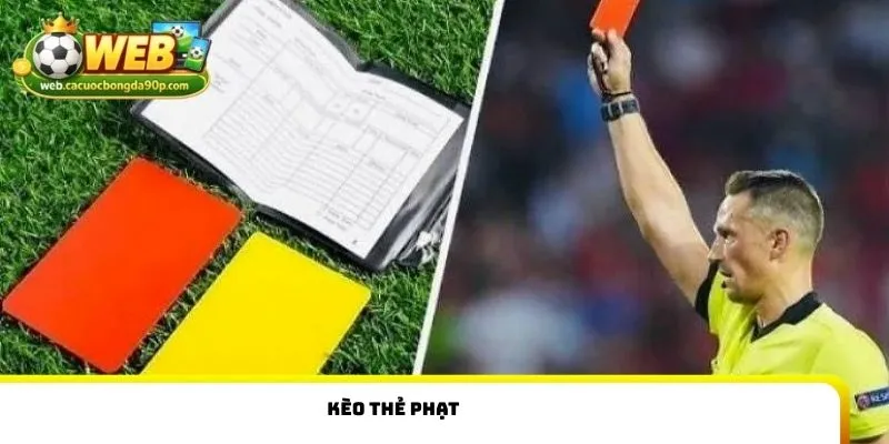 kèo thẻ phạt